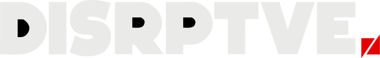DISRPTVE